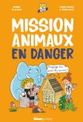 Mission animaux en danger, Séverine De La Croix, Laurent Audouin, Thérèse Bonté, Livre jeunesse