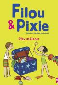 Filou & Pixie. Play at Home-Mellow-Pauline Duhamel-Livre jeunesse-Livre bilingue