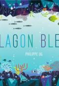 Lagon bleu, Philippe Ug, livre jeunesse
