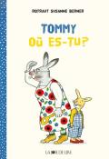 Tommy où es-tu?, Rotraut Susanne Berner, livre jeunesse