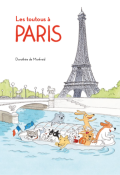 Les toutous à Paris, Dorothée de Monfreid, livre jeunesse