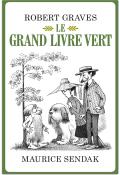 Le grand livre vert, Graves, Sendak, livre jeunesse