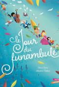 Le jour du funambole, Céline Claire, Sébastien Chebret, livre jeunesse