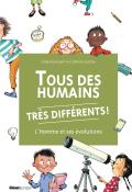 Tous des humains très différents !, Cristina Junyent, Cristina Losantos, livre jeunesse