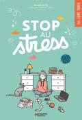 Stop au stress, Gilles Payet, Clémentine Latron, livre jeunesse