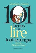 101 façons de lire tout le temps, Timothée de Fombelle, Benjamin Chaud, livre jeunesse