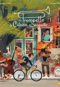 la trompette de Célestin Socquette-Bernard Villiot-Livre jeunesse