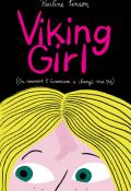 Viking girl, Pauline Pinson, livre jeunesse