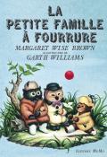 La petite famille à fourrure, Margaret Wise Brown, Garth Williams, Lou Gonse, livre jeunesse