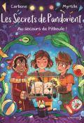 Les secrets de pandorient (T. 2). Au secours de Pitboule !, Carbone, Myrtille, livre jeunesse