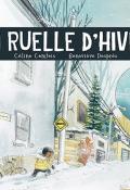 La ruelle d'hiver, Céline Comtois, Geneviève Després, livre jeunesse