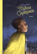 Le merveilleux Marcus Capétipoute, Sissi Briche, livre jeunesse