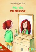 Ma vie en rousse, Agnès Sodki, Olivier Chéné, livre jeunesse