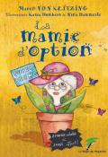 La mamie d'option, Maren von Klitzing, Katia Humbert, Nina Hammerle, livre jeunesse