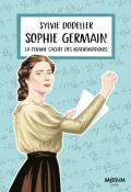 Sophie Germain : la femme cachée des mathématiques, Sophie Dodeller, livre jeunesse