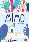 Mimo, graine de zéro, Marjorie Béal, livre jeunesse