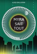 Myra sait tout, Luigi Ballerini, livre jeunesse, roman