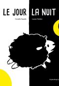 Le jour la nuit, Coralie Saudo, Laura Hedon, Livre jeunesse