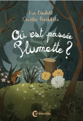 Où est passée Plumette ?, Eva Lindell, Cecilia Heikkilä, livre jeunesse