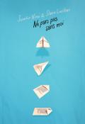 Ne pars pas sans moi Jennifer Niven David Levithan roman ado Gallimard jeunesse