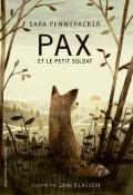Pax et le petit soldat - Pennypacker - Klassen - Livre jeunesse