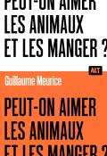 Peut-on aimer les animaux et les manger ?, Guillaume Meurice, livre jeunesse