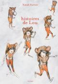 Histoires de Lou, Natali Fortier, livre jeunesse
