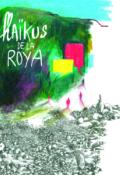 Haïkus de la Roya , Mo Abbas , Carole Chaix , Collectif , Livre jeunesse 