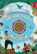 La fantastique aventure du trésor pirate , Emily Hawkins , Ruby Fresson , Mathurin Samain ,Livre jeunesse
