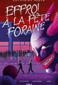 Effroi à la fête foraine, Katherine Arden, livre jeunesse