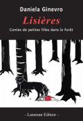 Lisières : contes de petites filles dans la forêt, Daniela Ginevro, livre jeunesse