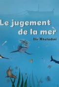 Le jugement de la mer, Ilir Xheladini, livre jeunesse