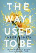 The way I used to be, Amber Smith, livre jeunesse