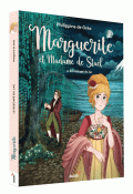 Marguerite et Madame de Staël (T. 2). Le rescapé du lac - De Gréa - Dijon - Livre jeunesse 