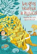 Les gens heureux de Pizzacati, Mathilde Ramadier, Benoît Perroud, livre jeunesse