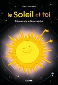 Le soleil et toi, Cléa Dieudonné, livre jeunesse
