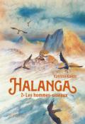 Halanga (T.1). Les hommes-oiseaux, Katrina Kalda, Paul Echegoyen, livre jeunesse