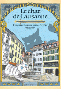 Le Chat de Lausanne : l’aventure suisse du roi Arthur, Hélène Cordier, Amélie Buri, livre jeunesse