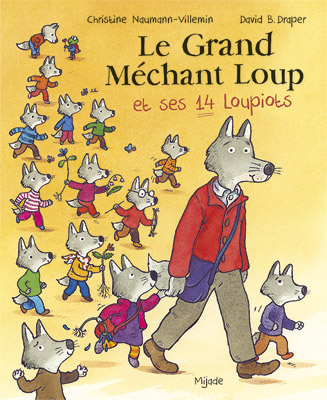 Le Grand Méchant Loup Et Ses 14 Loupiots