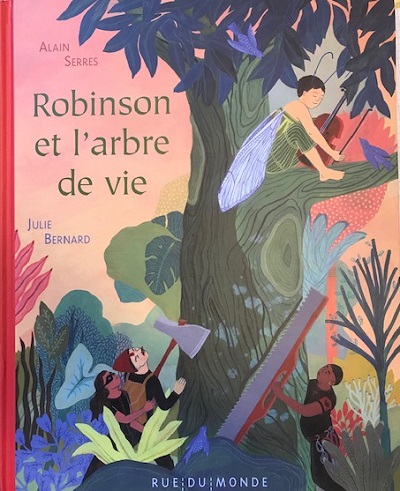 Robinson Et Larbre De Vie