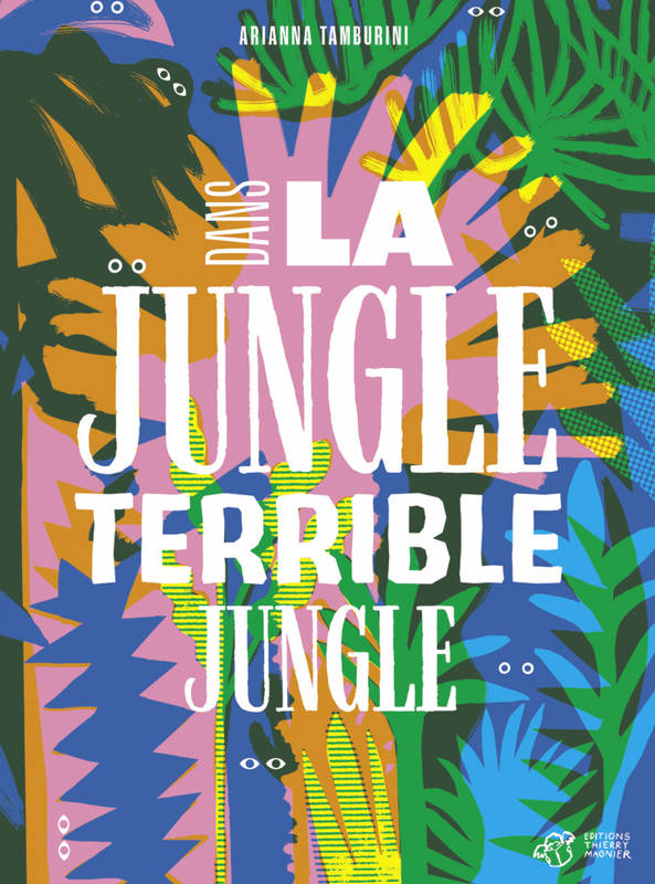 Le monstre de la jungle - Maman dit tout !