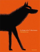 Livre enfant le loup ne mangera pas les 7 chevreaux - Hachette jeunesse