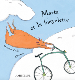 Marta et la bicyclette Albertine Zullo Littérature jeunesse