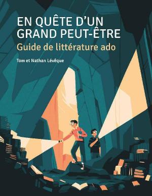 En quête d'un grand peut-être, Tom et Nathan Levêque