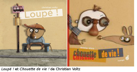 loupé ! et chouette de vie ! de Christian Voltz