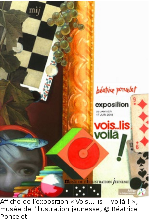 affiche de l'exposition "Vois...lis...Voilà !"