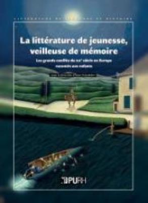 La littérature de jeunesse, veilleuse de mémoire