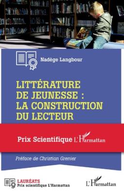 Littérature de jeunesse : la construction du lecteur - Langbour - Livre jeunesse