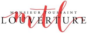 Monsieur Toussaint l'Ouverture