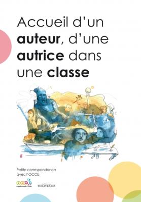 Accueil d'un auteur, d'une autrice dans une classe-Ouvrage de recherche jeunesse